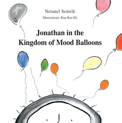Jonathan in the Kingdom of Mood Balloons