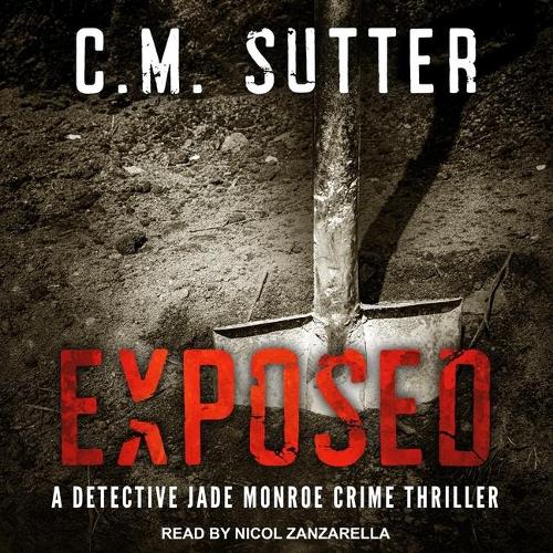 Exposed: (5 Detective Jade Monroe Crime Thrillers Lib/E)
