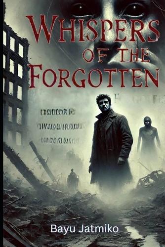 Whispers of the Forgotten