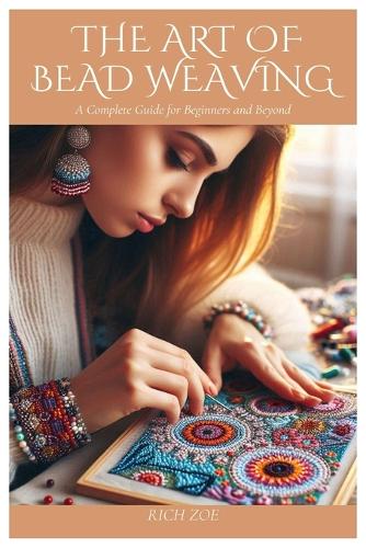 The Art of Bead Weaving