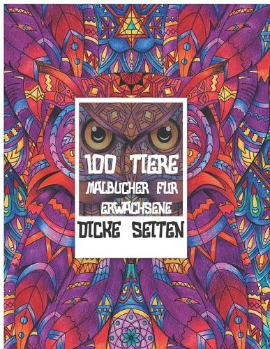 Malbücher für Erwachsene - Dicke Seiten - 100 Tiere