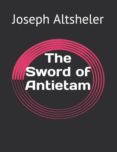 The Sword of Antietam