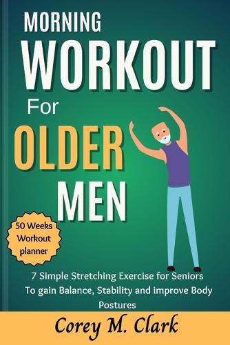 Morning Workout for Older Men