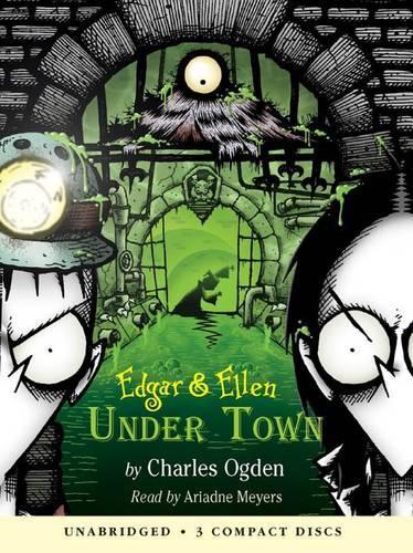 Under Town: (Edgar & Ellen)