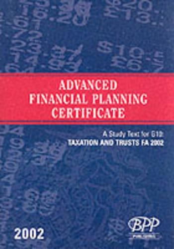 Advanced Financial Planning Certificate - G10: Taxation and Trusts Fa 2001