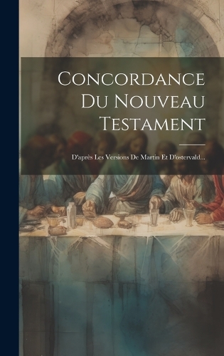 Concordance Du Nouveau Testament