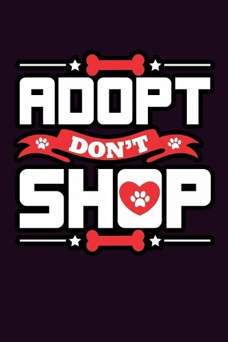Adopt Don'T shop