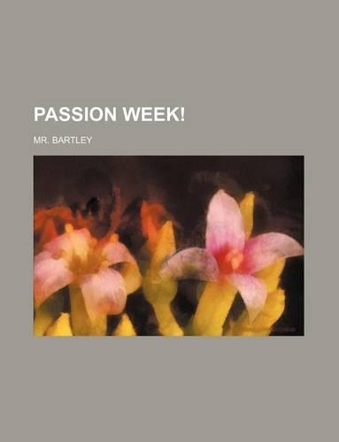 Passion Week!: (English)