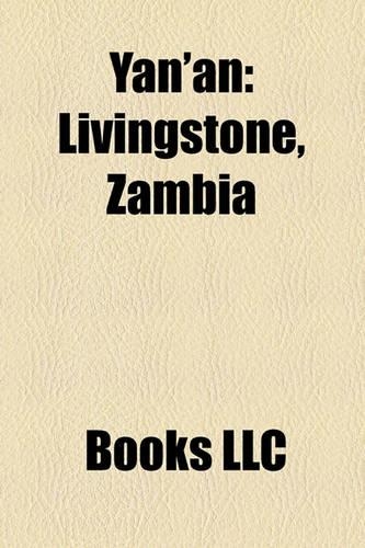 Yan'an: Livingstone, Zambia(English)