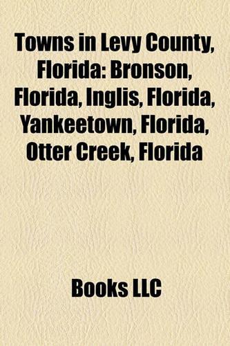 Towns in Levy County, Florida