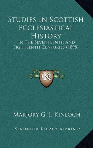 Studies In Scottish Ecclesiastical History