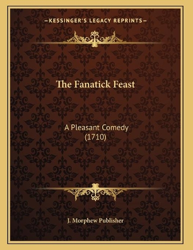 The Fanatick Feast
