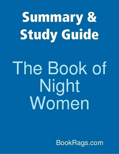 Summary & Study Guide: The Book of Night Women