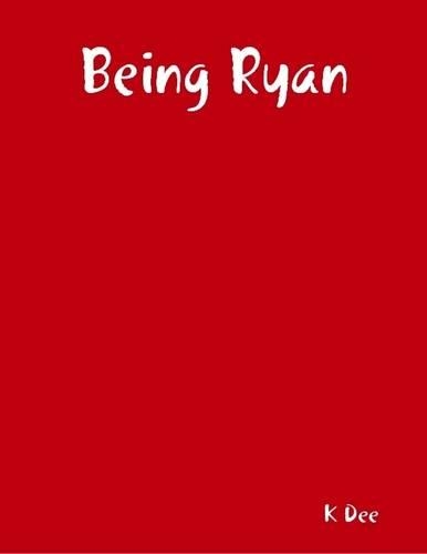 Being Ryan