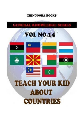 Teach Your Kids About Countries [Vol 14]