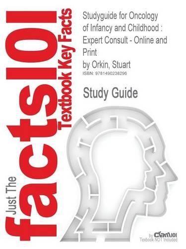 Studyguide for Oncology of Infancy and Childhood