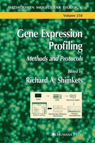 Gene Expression Profiling: (258 Methods in Molecular Biology)