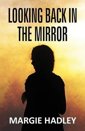 Looking Back in the Mirror