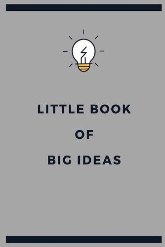 Little book of big ideas: Grey light bulb lined paperback jotter