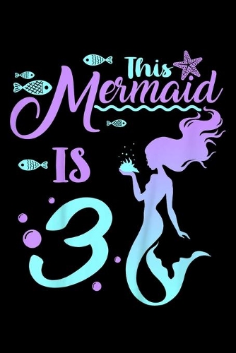 This Mermaid is 3