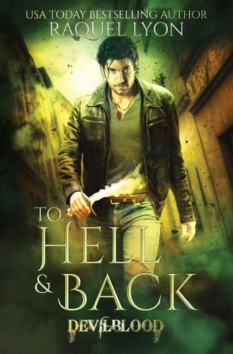 To Hell and back: (1 Devilblood)
