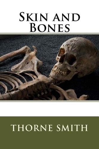 Skin and Bones