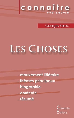Fiche de lecture Les Choses de Georges Perec (Analyse littéraire de référence et résumé complet)