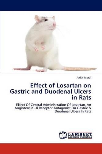 Effect of Losartan on Gastric and Duodenal Ulcers in Rats: (English)
