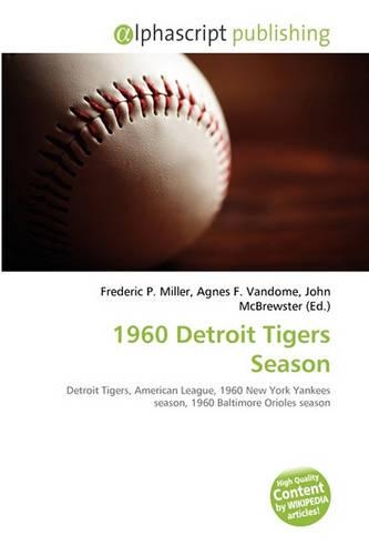 1960 Detroit Tigers Season