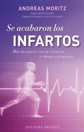 Se Acabaron los Infartos