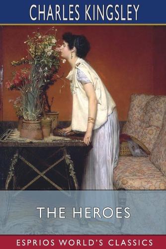 The Heroes (Esprios Classics)
