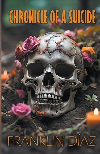 Chronicle of a Suicide