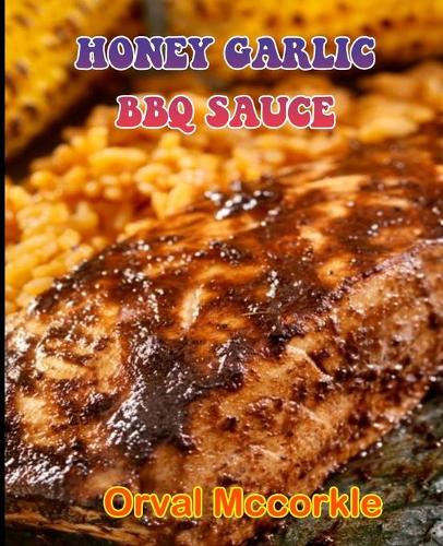 Honey Garlic BBQ Sauce