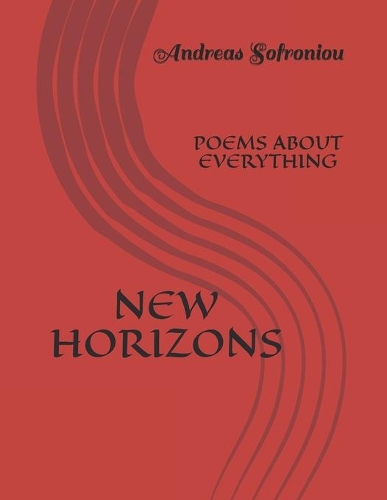 New Horizons: Poems about Everything(1 Poetry)