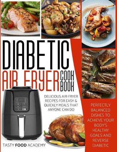 Diabetic Air Fryer Cookbook