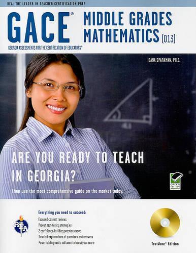 GACE Middle Grades Mathematics: TestWare Edition