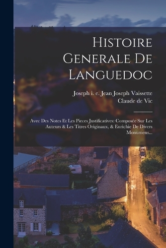 Histoire Generale De Languedoc