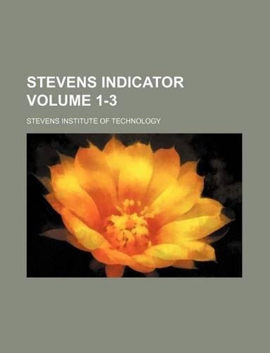 Stevens Indicator Volume 1-3
