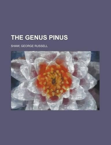 The Genus Pinus