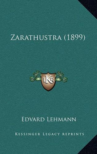 Zarathustra (1899): (Chinese)