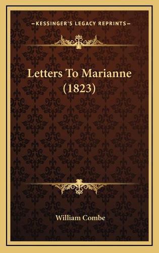 Letters To Marianne (1823)