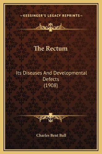 The Rectum