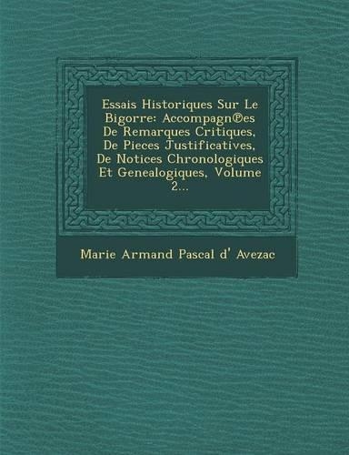 Essais Historiques Sur Le Bigorre