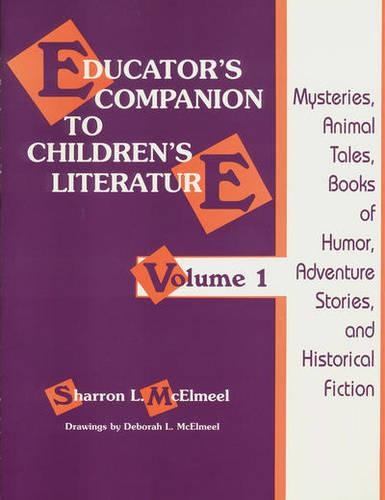 Educator's Companion to Children's Literature