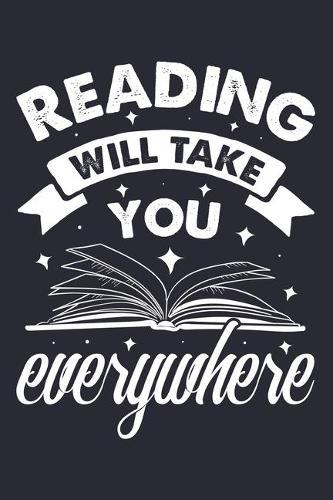 Reading Will Take You Everywhere