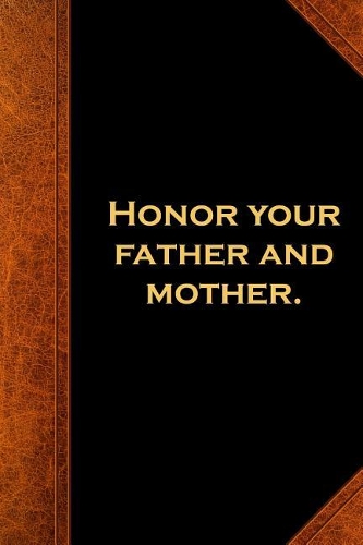 Religious Journal Modern Wording 4th Commandment Vintage Style: (notebook, Diary, Blank Book)
