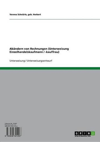 Abandern Von Rechnungen (Unterweisung Einzelhandelskaufmann / -Kauffrau)