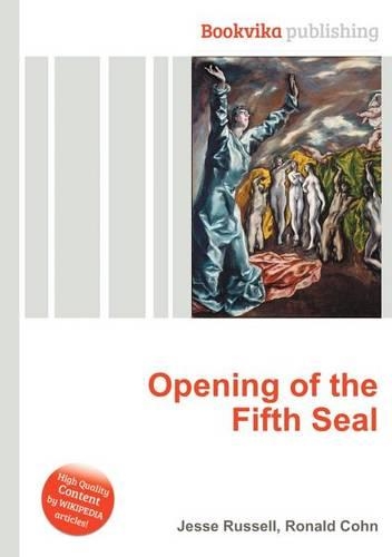 Opening of the Fifth Seal