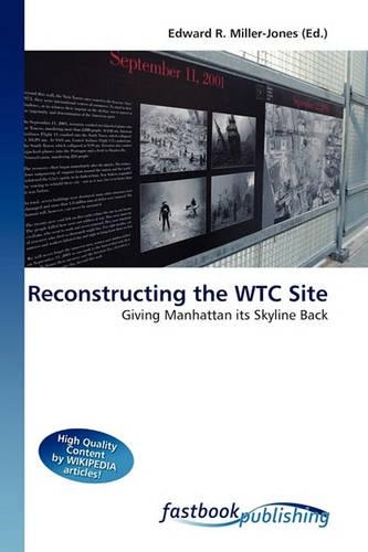 Reconstructing the Wtc Site