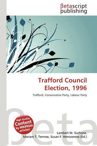 Trafford Council Election, 1996